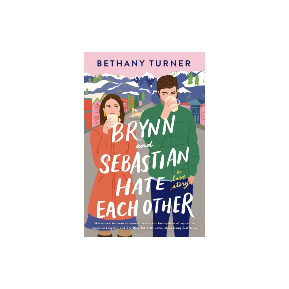 Brynn and Sebastian Hate Each Other (häftad, english) Thomas nelson publishers