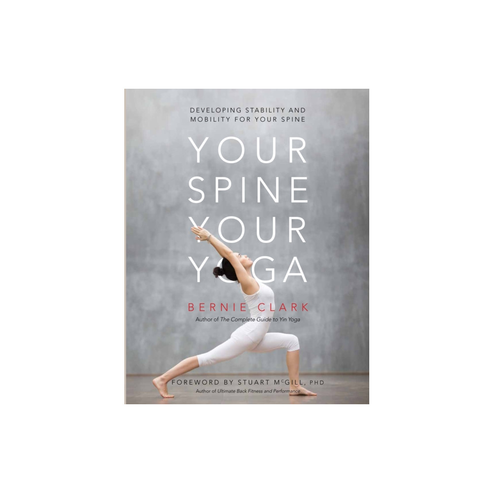 Your Spine, Your Yoga (häftad, english) Wild Strawberry