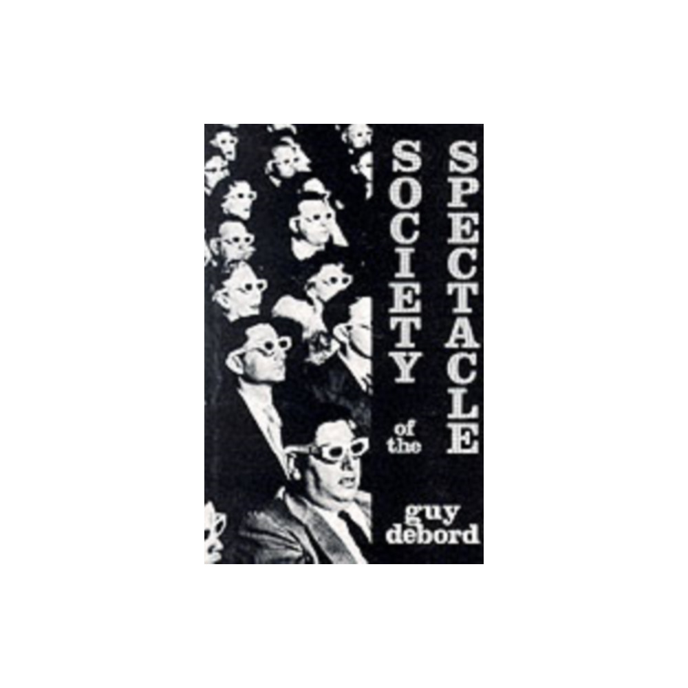 Society of the Spectacle (häftad, eng)