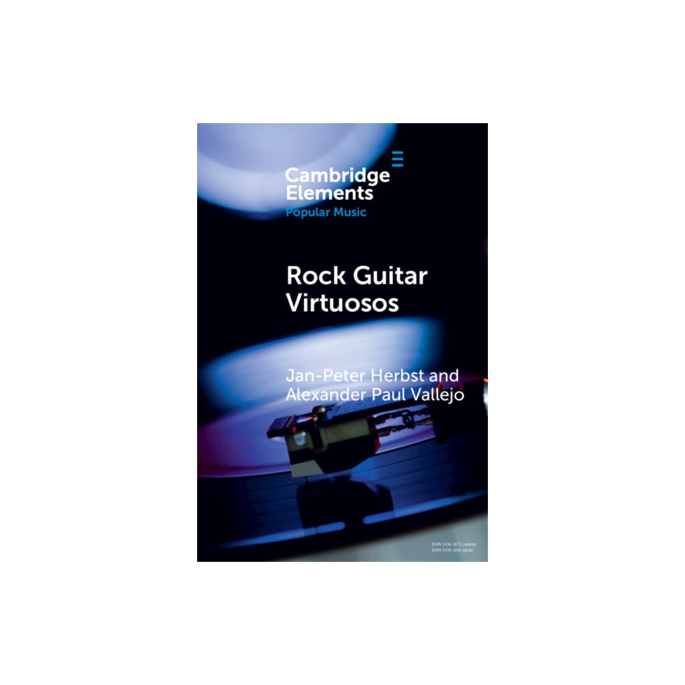 Rock Guitar Virtuosos (häftad, english) Cambridge University Press