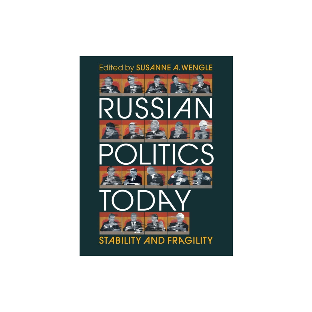 Russian Politics Today (häftad, english) Cambridge University Press