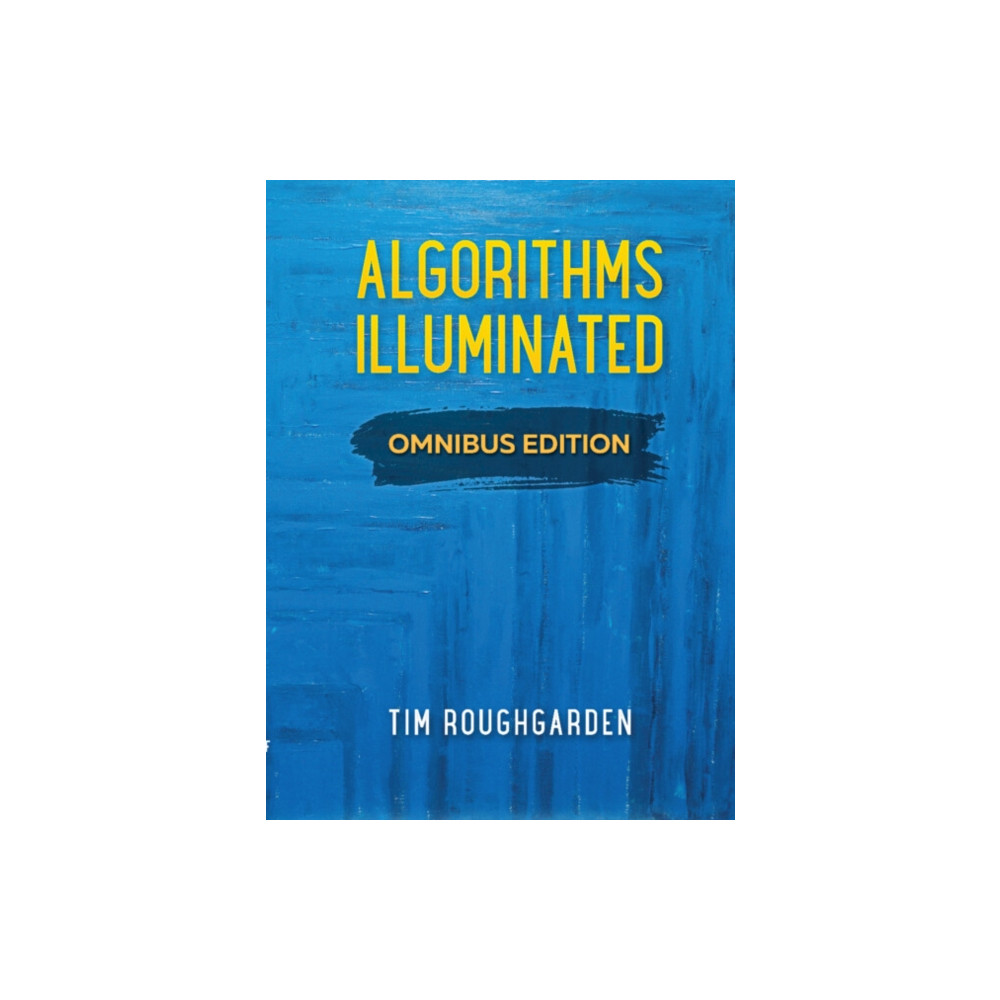 Algorithms Illuminated (inbunden, english) Cambridge University Press