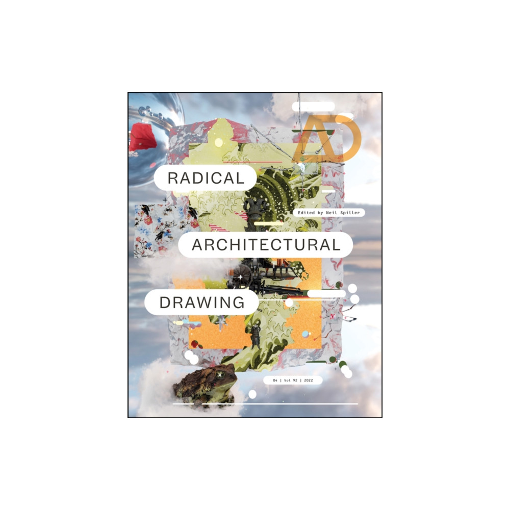 Radical Architectural Drawing (häftad, english) John Wiley & Sons Inc