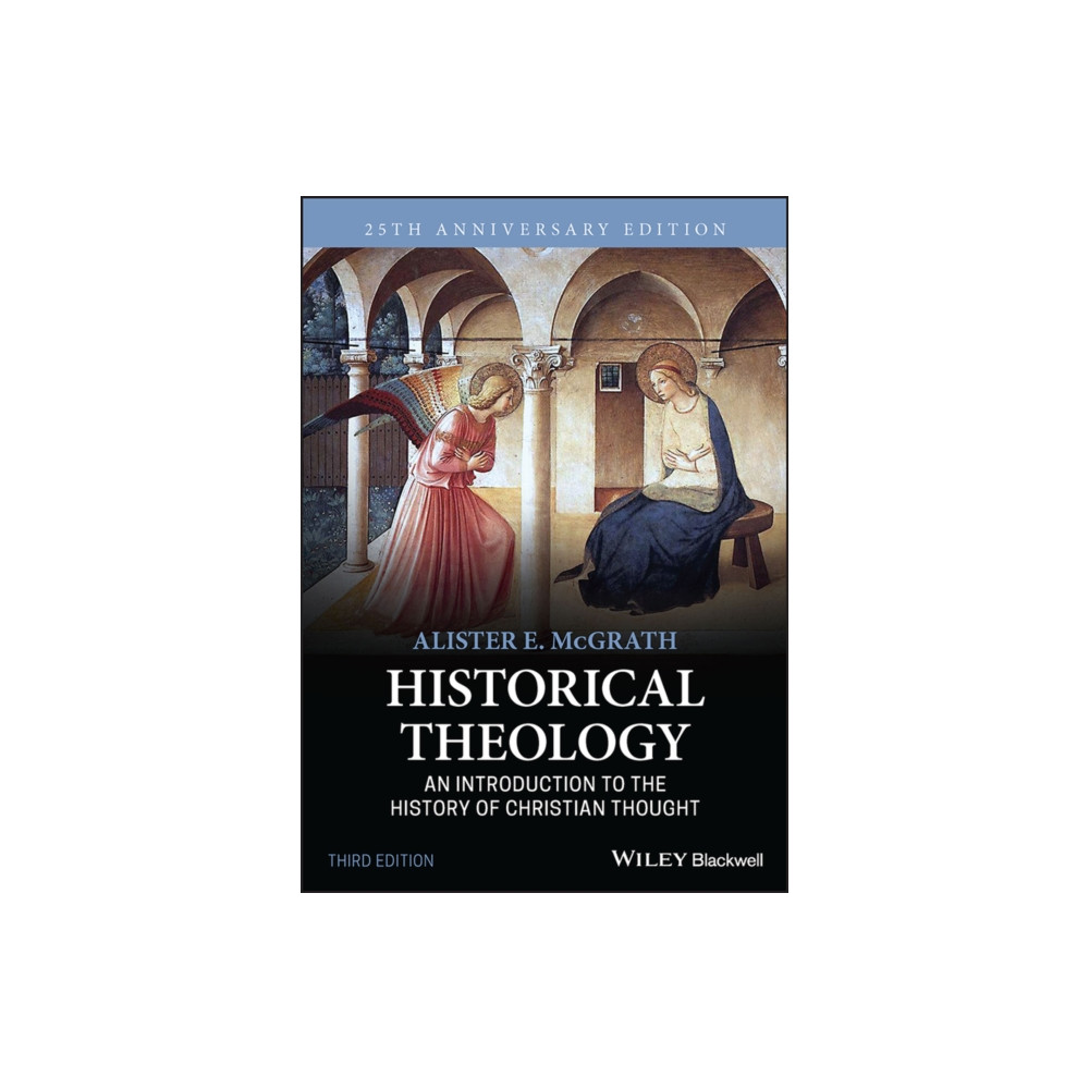 Historical Theology (häftad, english) John Wiley And Sons Ltd