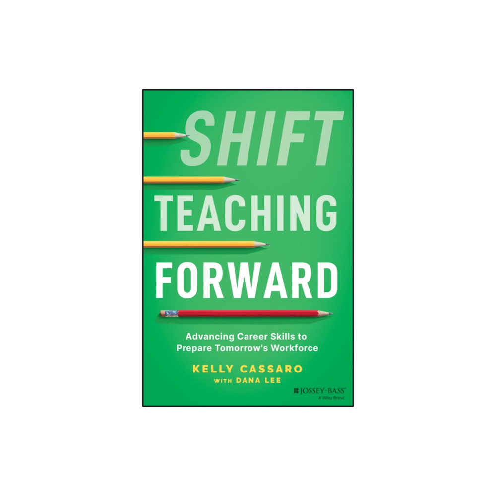 Shift Teaching Forward (häftad, english) John Wiley & Sons Inc