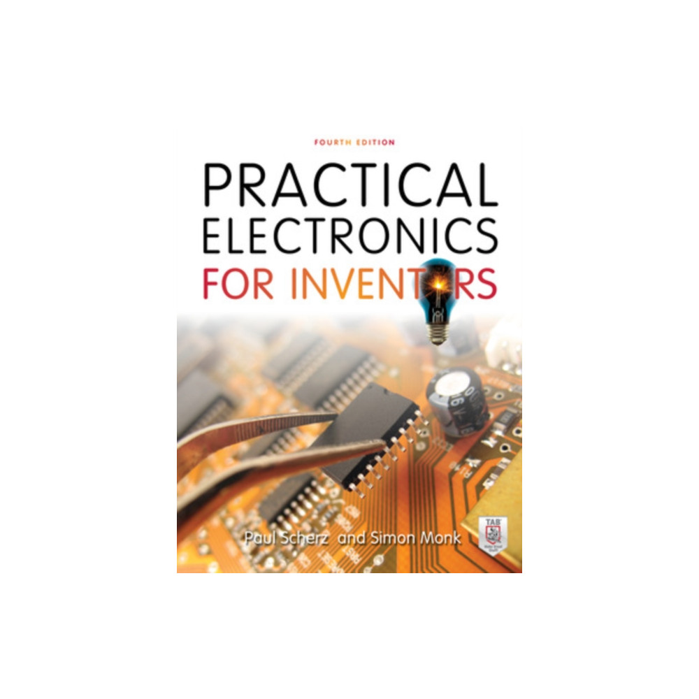 Practical Electronics for Inventors, Fourth Edition (häftad, eng)