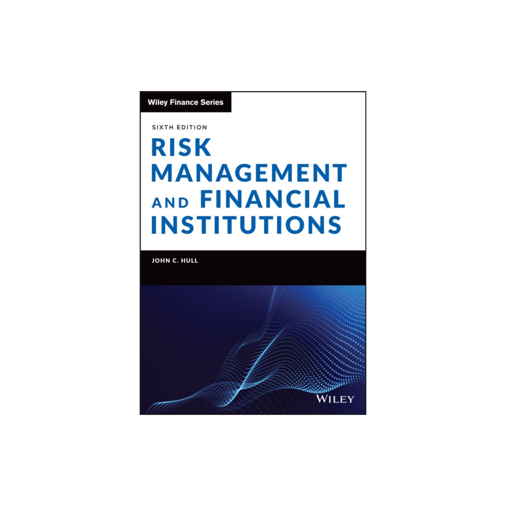 Risk Management and Financial Institutions (inbunden, eng)