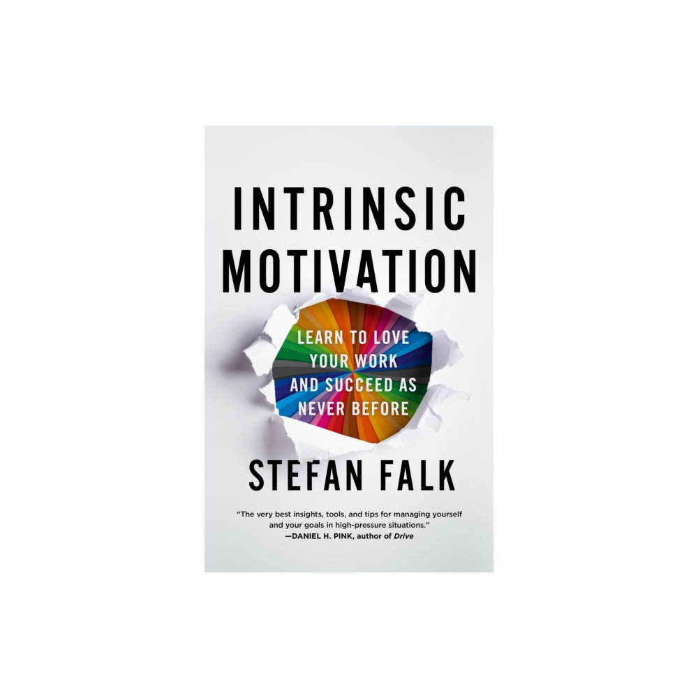 Intrinsic Motivation (inbunden, english) St. Martin's Publishing Group