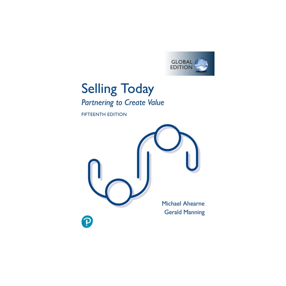Selling Today: Partnering to Create Value, Global Edition (häftad, eng)