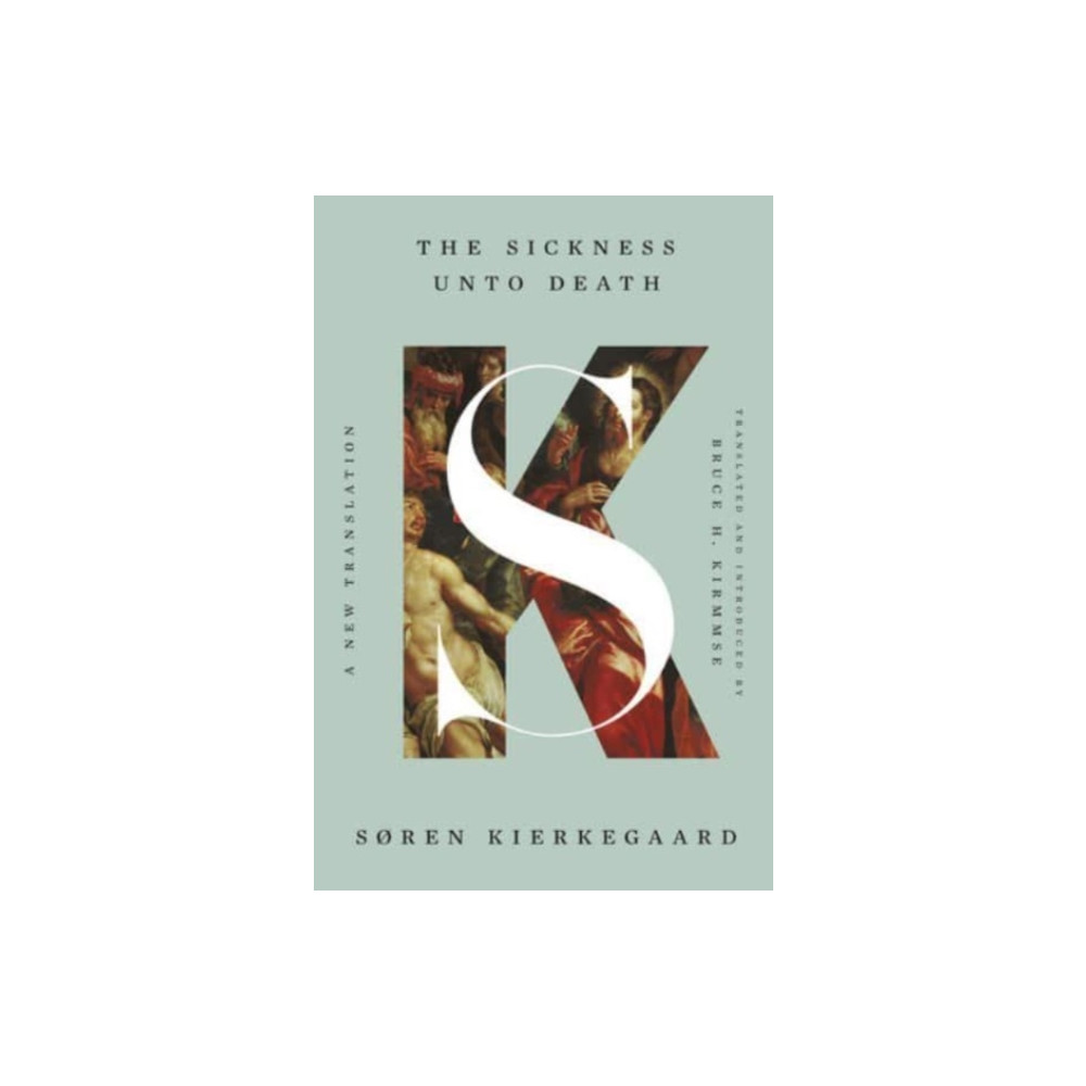 The Sickness Unto Death (häftad, english) WW Norton & Co