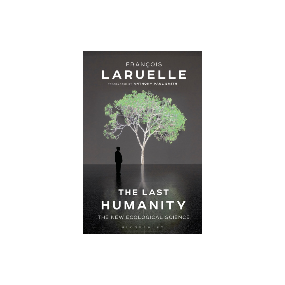 The Last Humanity (häftad, english) Bloomsbury Publishing PLC