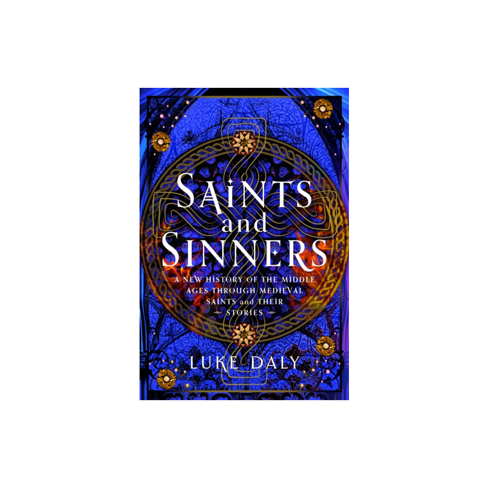 Pen & Sword Books Ltd Saints and Sinners (inbunden, eng)