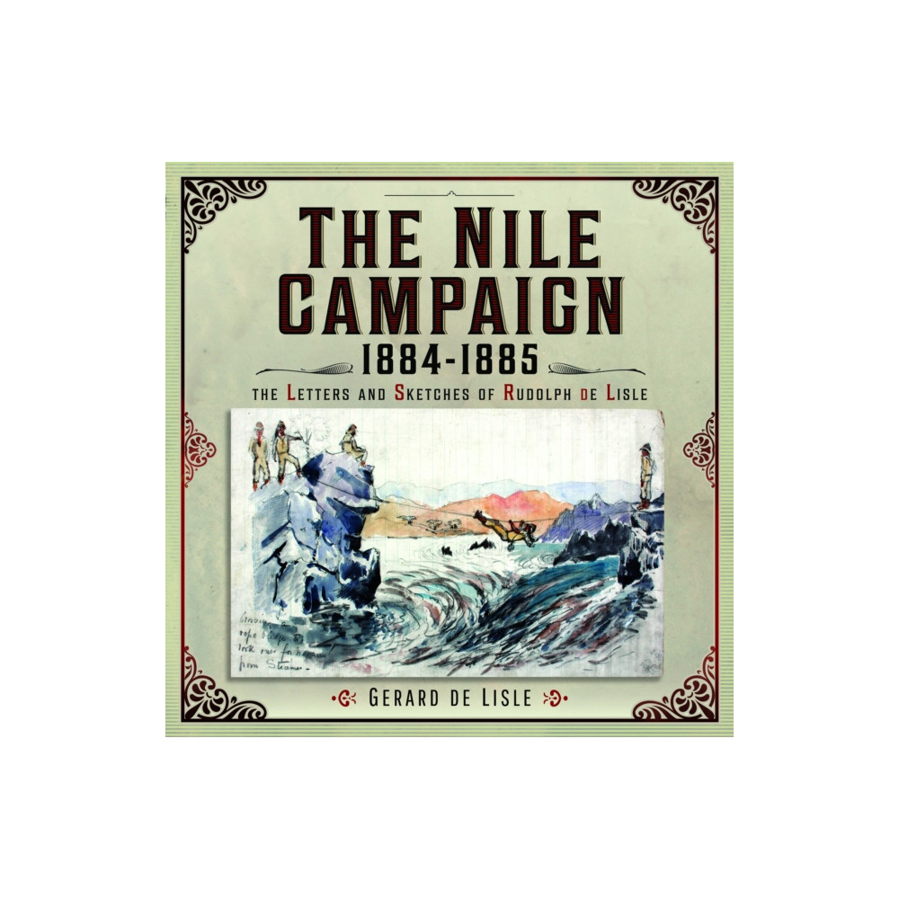 The Nile Campaign, 1884-1885 (inbunden, eng)