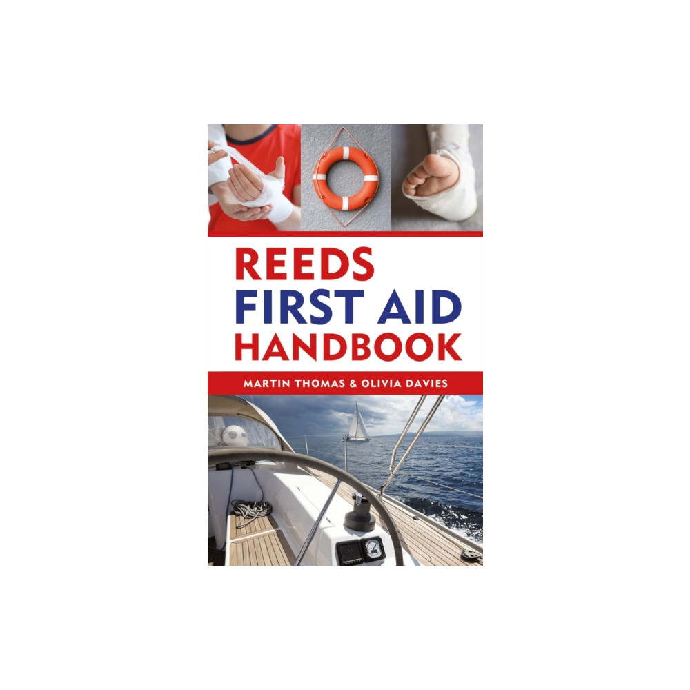 Reeds First Aid Handbook (häftad, english) Bloomsbury Publishing PLC