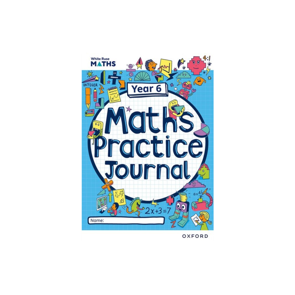 White Rose Maths Practice Journals Year 6 Workbook: Single Copy (häftad, eng)