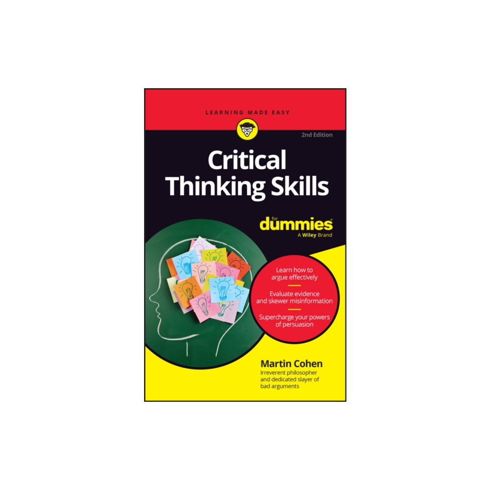 Critical Thinking Skills For Dummies (häftad, english) John Wiley & Sons Inc