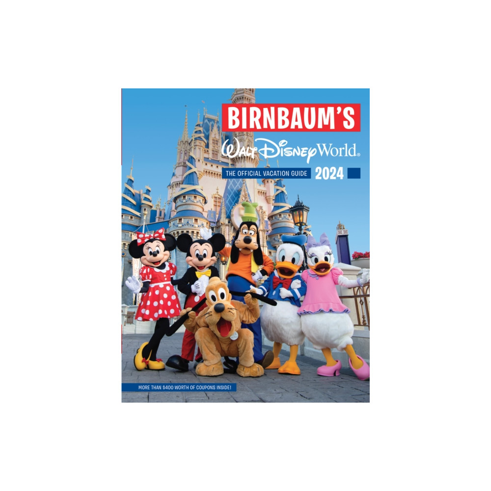 Birnbaum's 2024 Walt Disney World (häftad, english) Disney Book Publishing Inc.