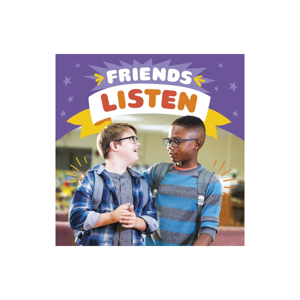 Friends Listen (häftad, english) Capstone Global Library Ltd