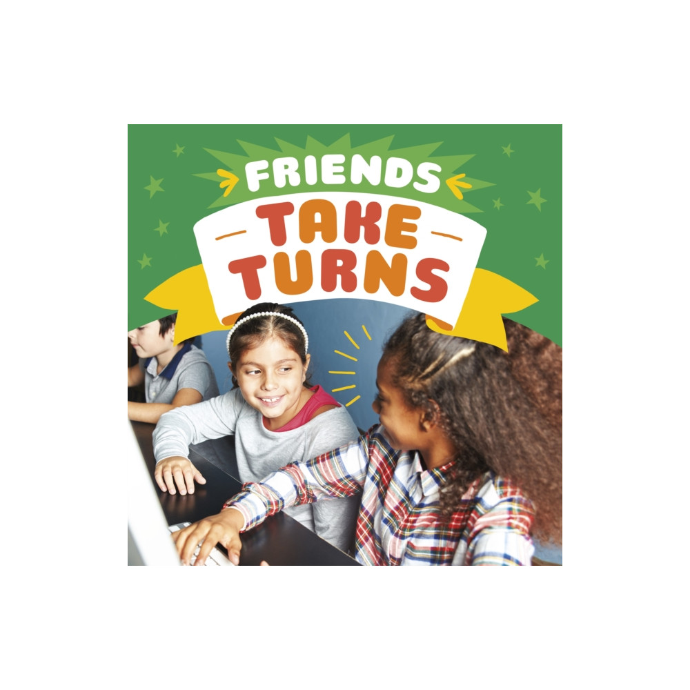 Friends Take Turns (häftad, eng)