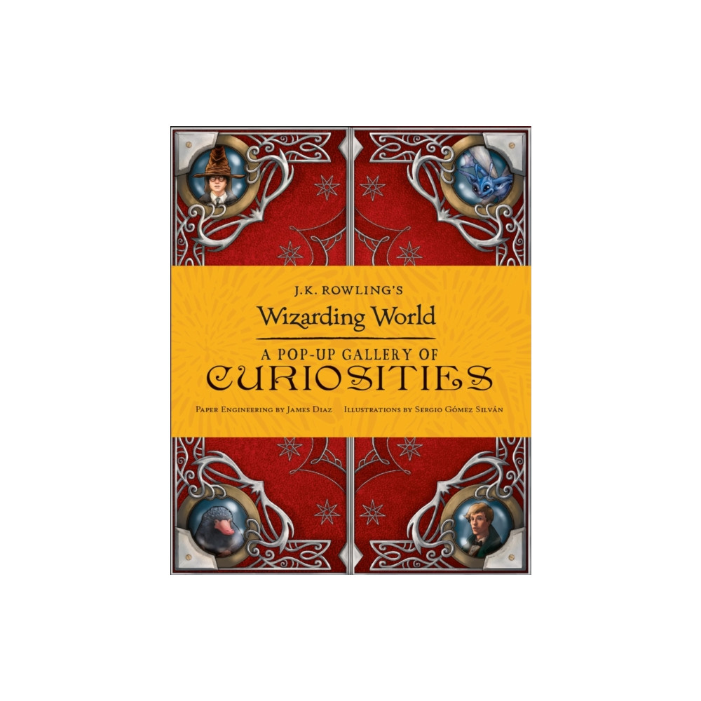 J.K. Rowling's Wizarding World - A Pop-Up Gallery of Curiosities (inbunden, english) Bloomsbury Publishing PLC