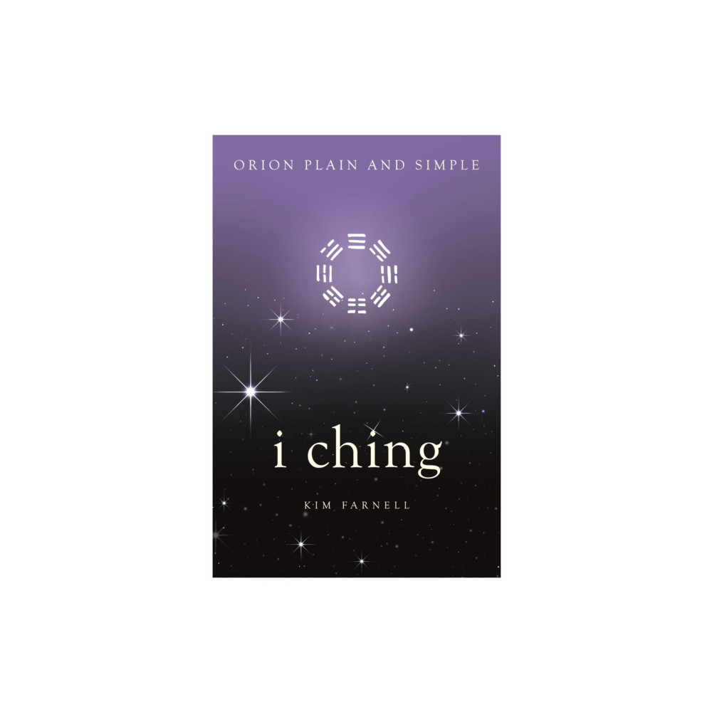I Ching, Orion Plain and Simple (häftad, english) Orion Publishing Co