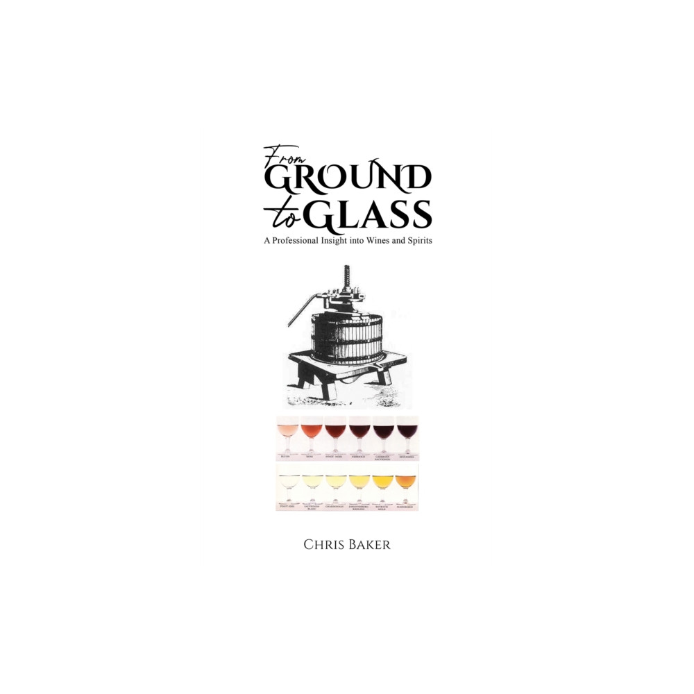 From Ground to Glass (häftad, english) Austin Macauley Publishers