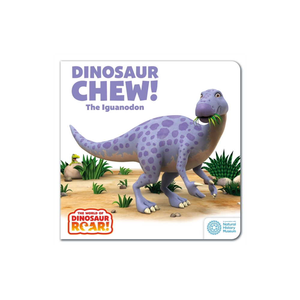 Hachette Children's Group The World of Dinosaur Roar!: Dinosaur Chew! The Iguanodon (bok, board book, eng)