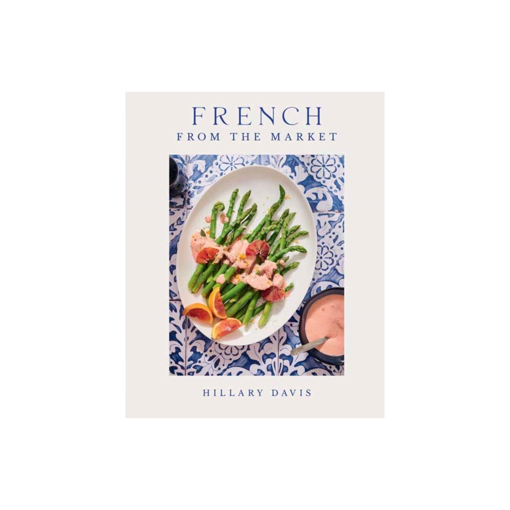 French from the Market (inbunden, eng)