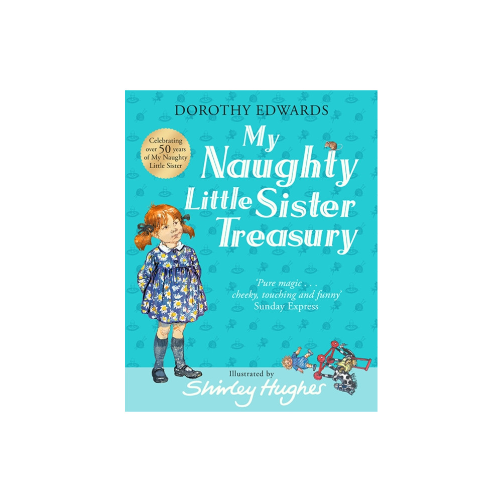 My Naughty Little Sister: A Treasury Collection (inbunden, english) HarperCollins Publishers