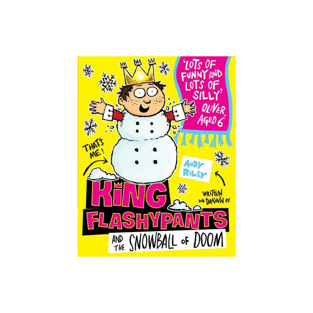 King Flashypants and the Snowball of Doom (häftad, english) Hachette Children's Group