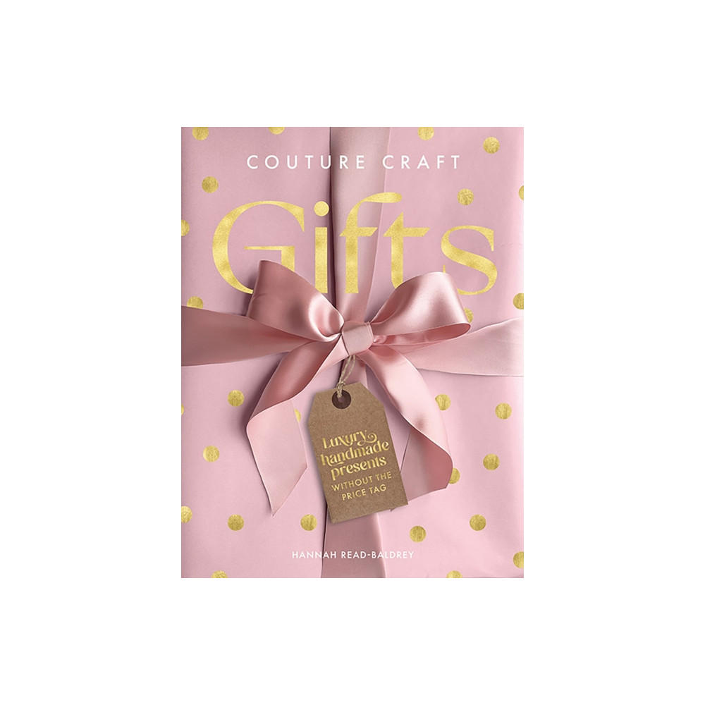 Couture Craft Gifts (inbunden, eng)