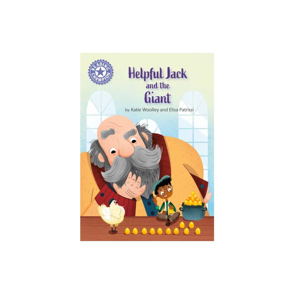 Hachette Children's Group Reading Champion: Helpful Jack and the Giant (inbunden, eng)