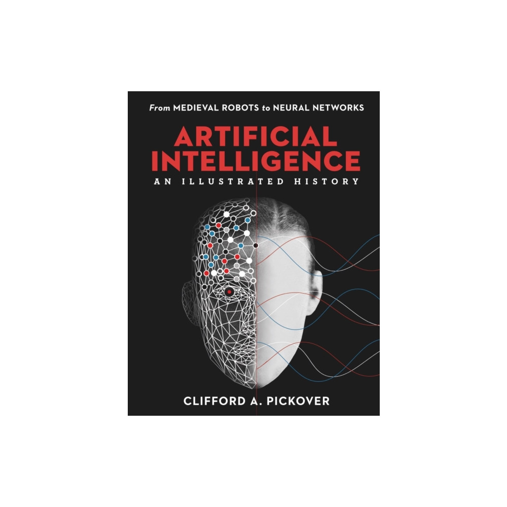 Artificial Intelligence: An Illustrated History (inbunden, english) Union Square & Co.