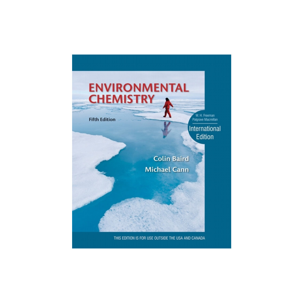 Environmental Chemistry (inbunden, english) Macmillan Learning