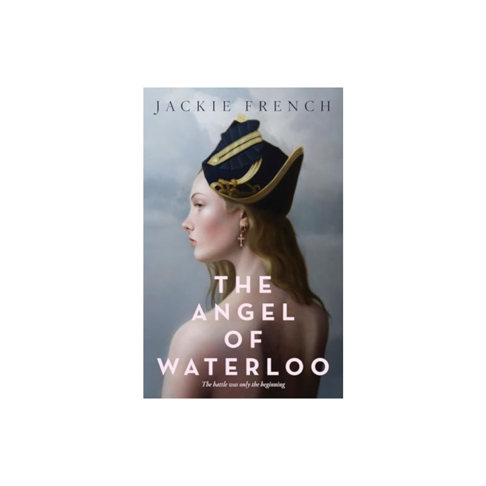 The Angel of Waterloo (häftad, english) HarperCollins Publishers (Australia) Pty Ltd