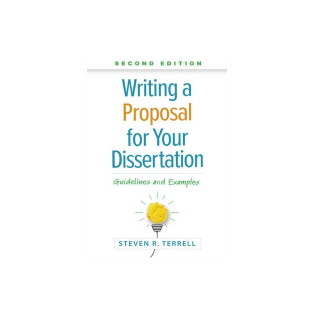 Writing a Proposal for Your Dissertation, Second Edition (häftad, english) Guilford Publications