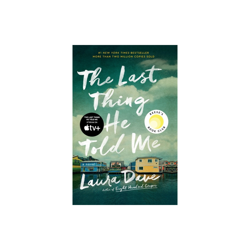 The Last Thing He Told Me (häftad, english) S&S/ Marysue Rucci Books
