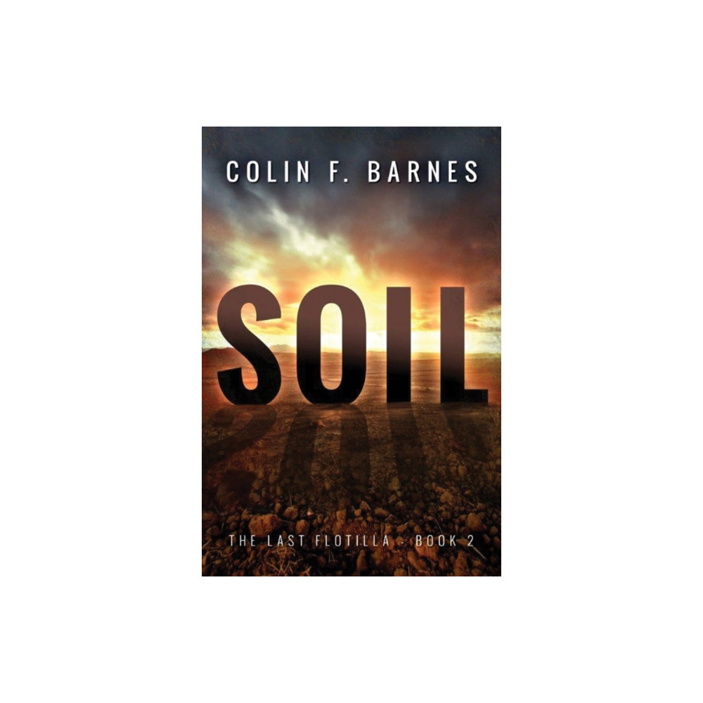 Soil (häftad, english) Amazon Publishing