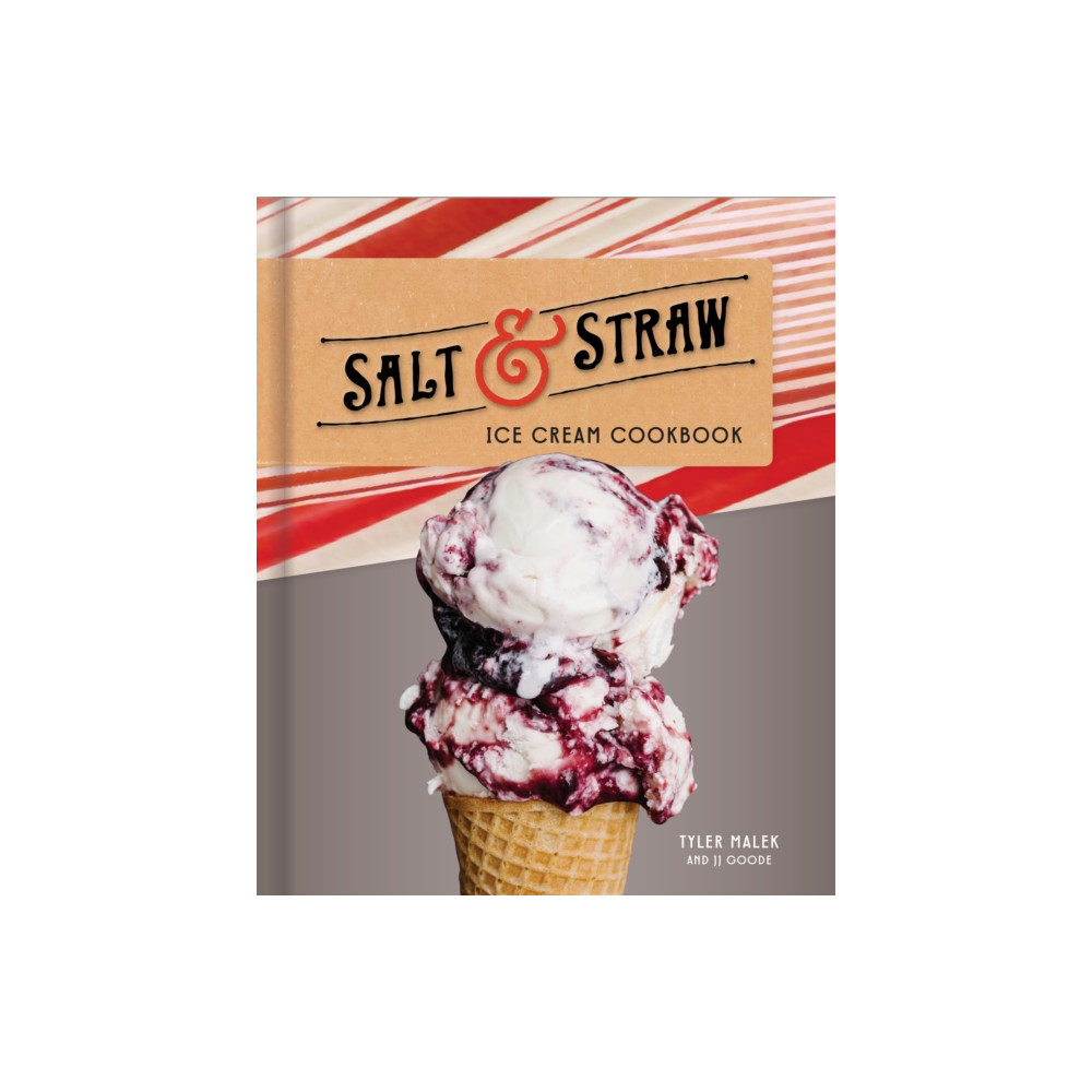 Salt and Straw Ice Cream Cookbook (inbunden, english) Random House USA Inc