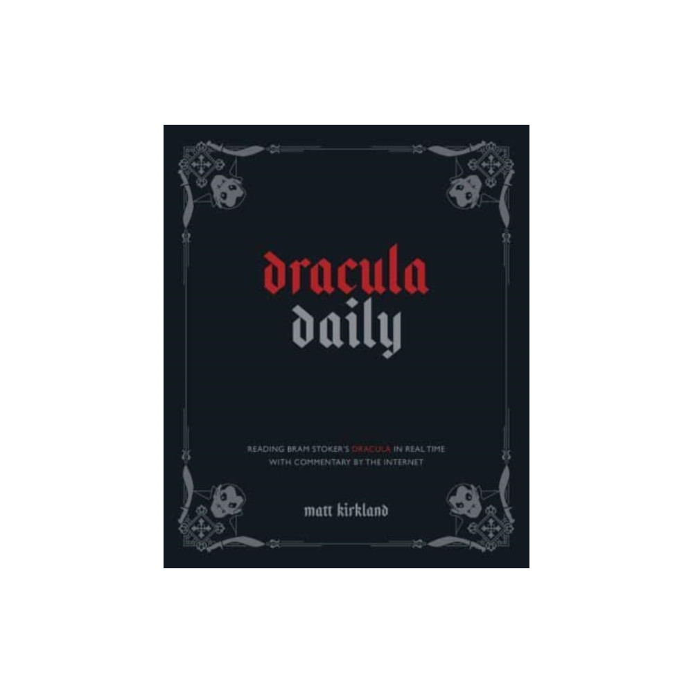Dracula Daily (inbunden, english) Andrews McMeel Publishing