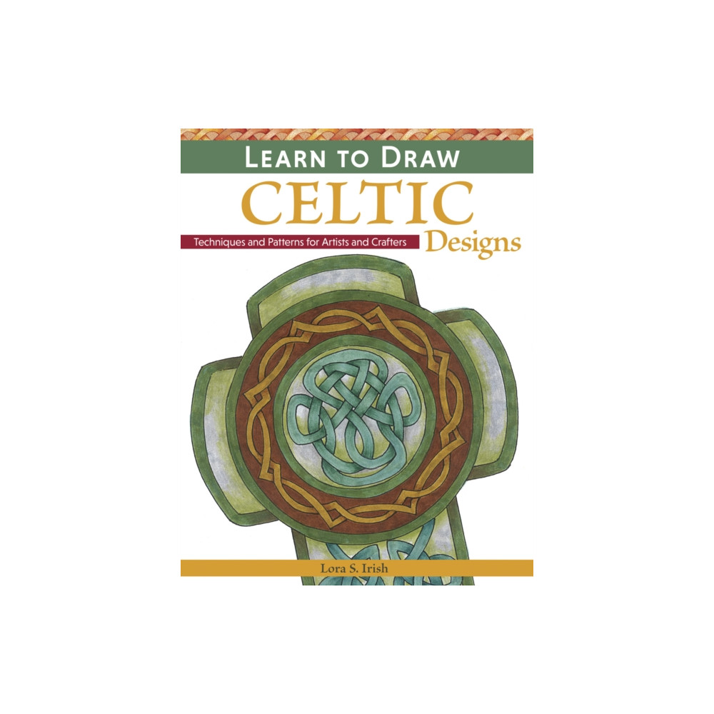 Learn to Draw Celtic Designs (häftad, english) Fox Chapel Publishing