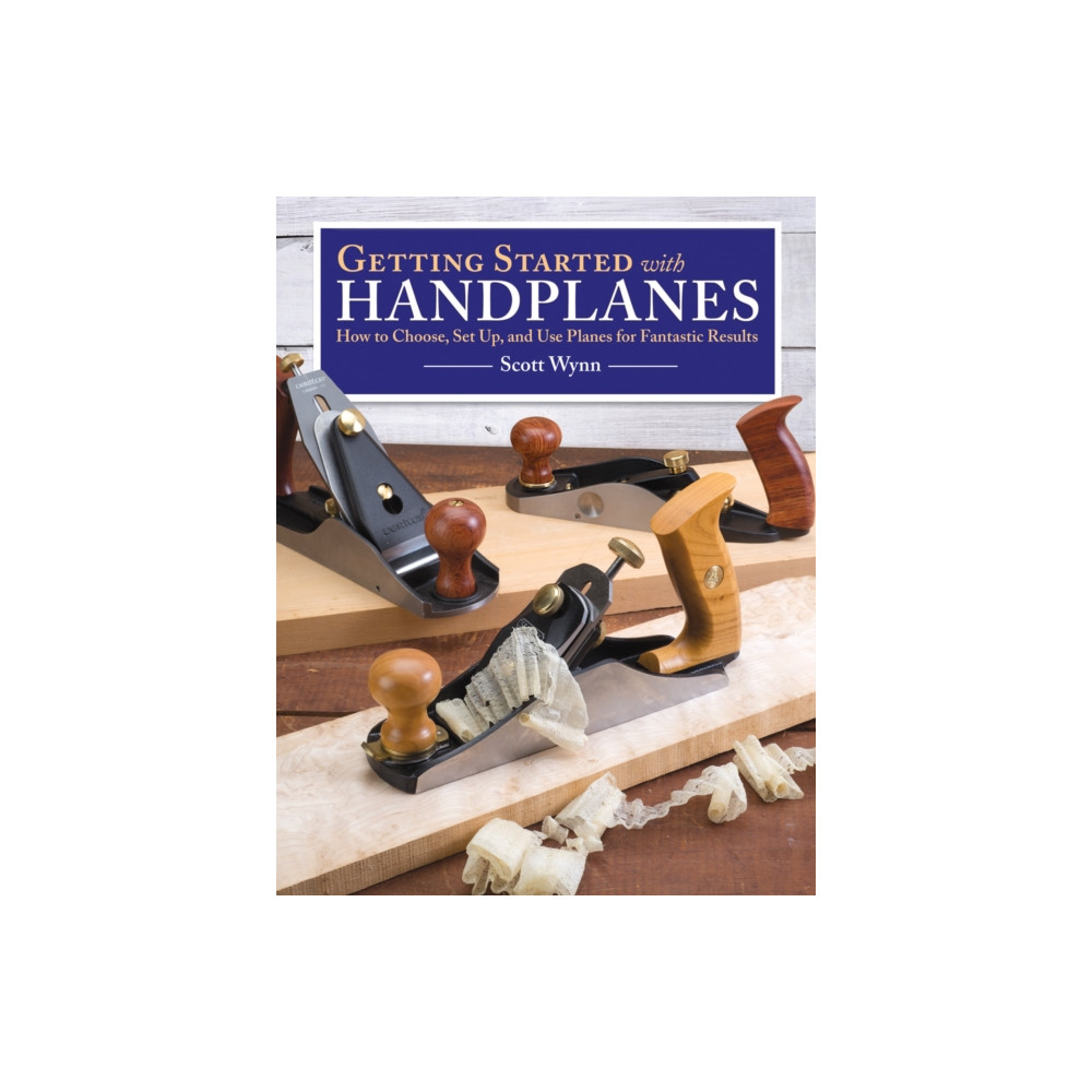Getting Started with Handplanes (häftad, english) Fox Chapel Publishing