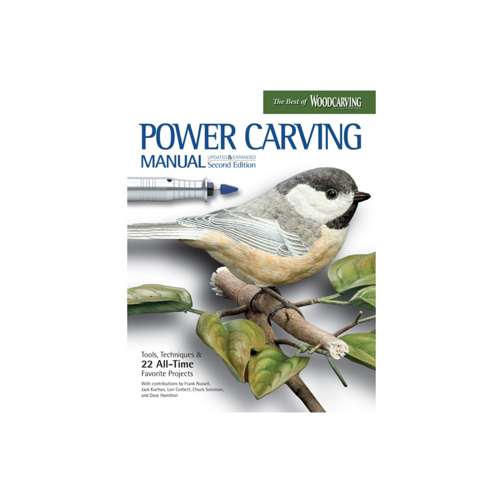 Power Carving Manual, Second Edition (häftad, english) Fox Chapel Publishing