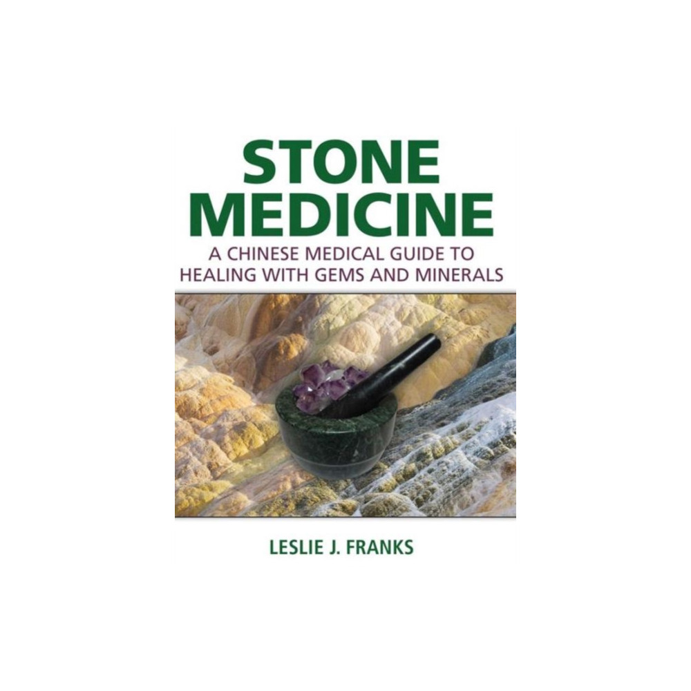 Stone Medicine (inbunden, english) Inner Traditions Bear and Company