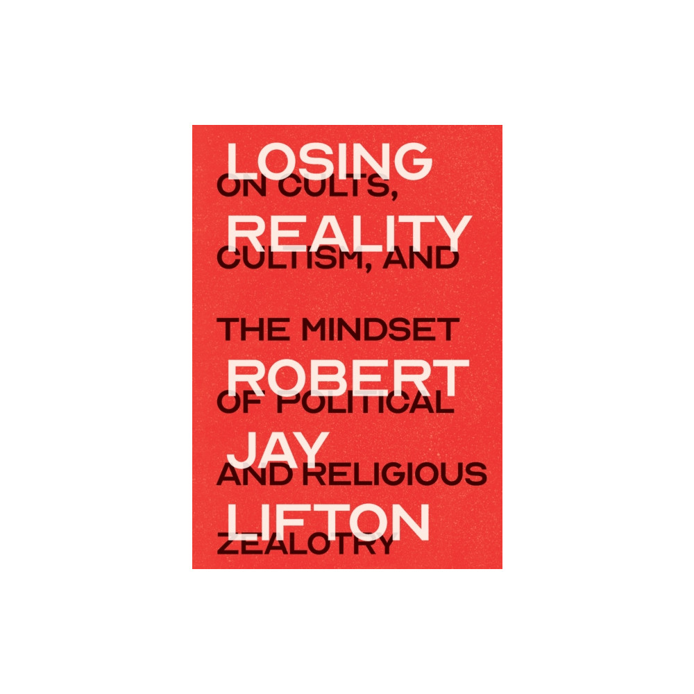 Losing Reality (inbunden, english) The New Press