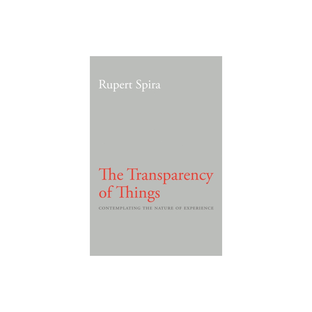 Transparency of Things (häftad, english) New Harbinger Publications