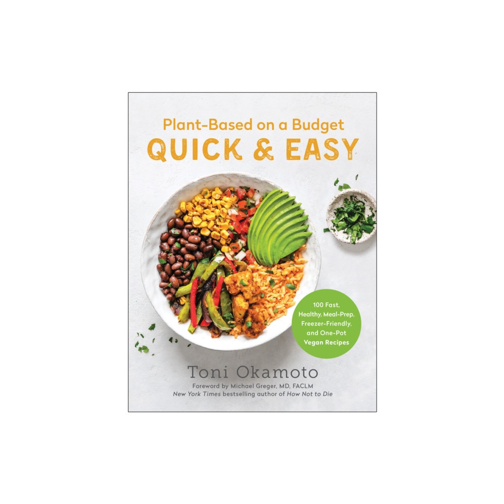 Plant-Based on a Budget Quick & Easy (häftad, english) BenBella Books