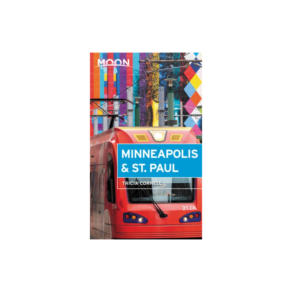Moon Minneapolis & St. Paul (Fourth Edition) (häftad, english) Avalon Travel Publishing