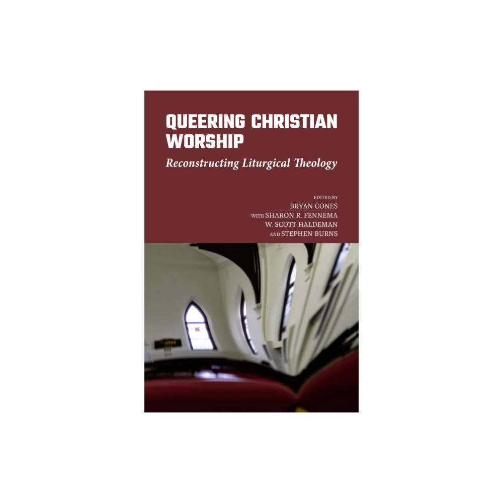 Queering Christian Worship (häftad, eng)