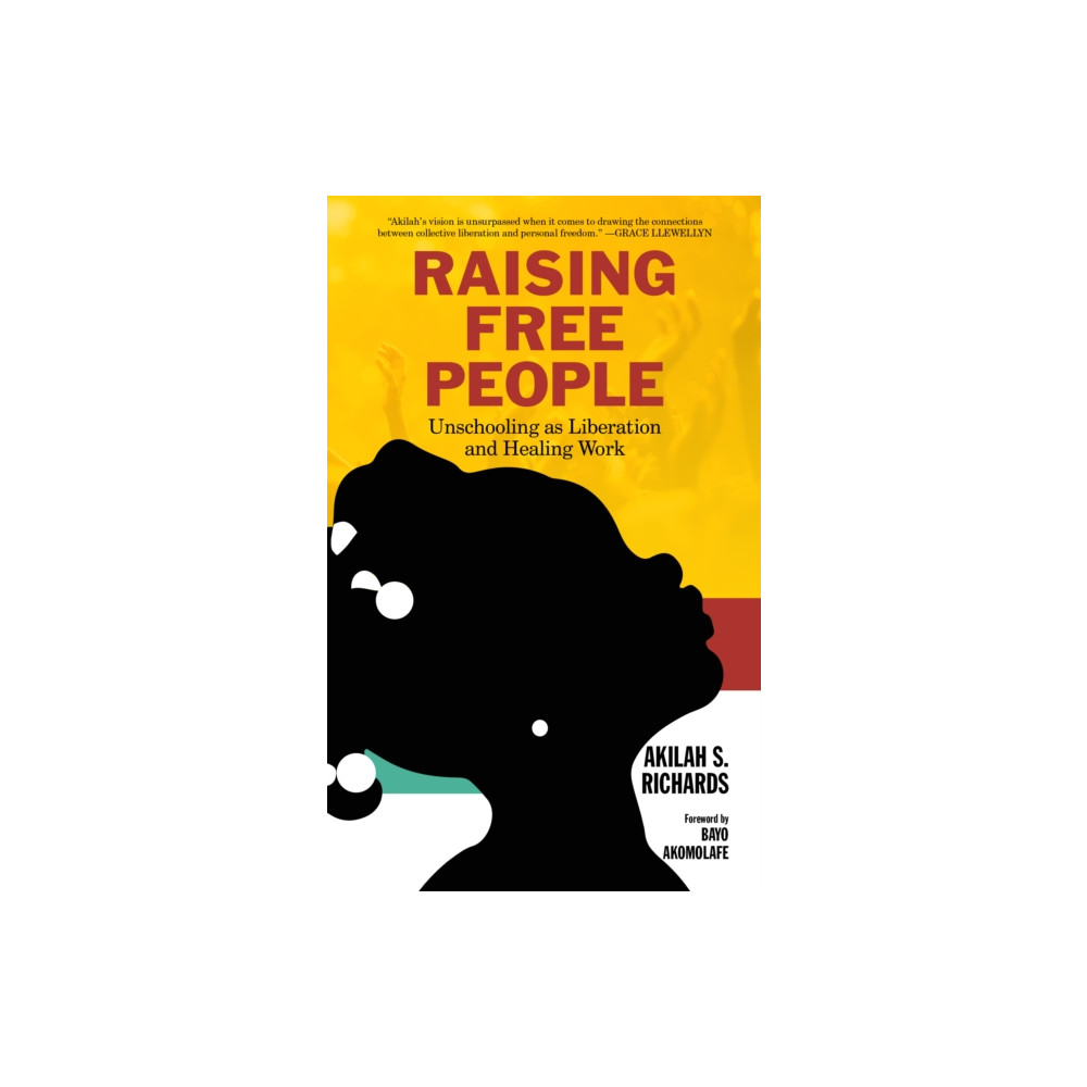 Raising Free People (häftad, english) PM Press